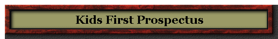 Kids First Prospectus